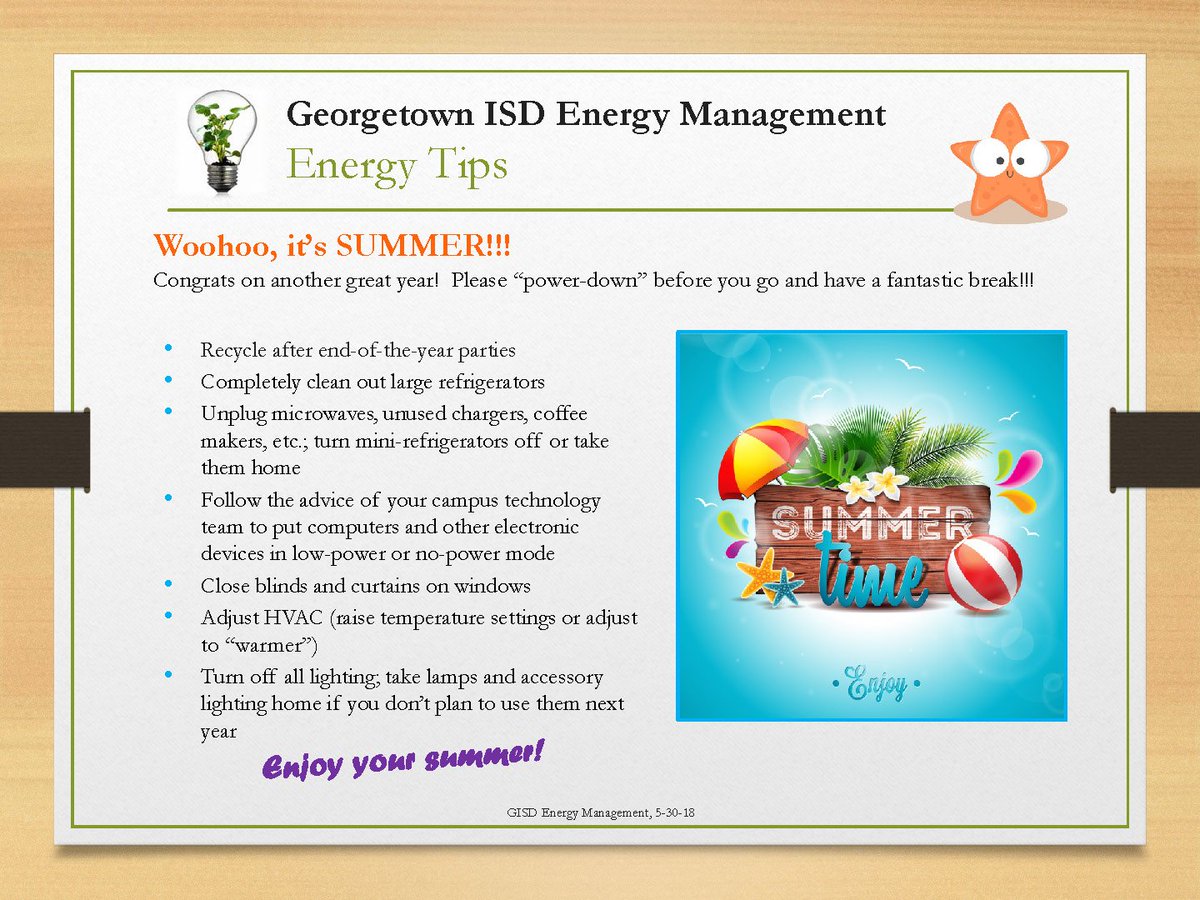 It's almost summer break, @GeorgetownISD!  Time to kick back, relax...and save some energy!!!  #PowerDownBeforeYouGo #SavingTogether #WeAreGISD