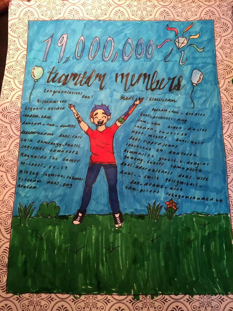 classictdm's tweet photo. @dantdm Dan congrats on 19 Million subscribers!! I made this drawing for you with a lot of TeamTDM members on instagram names on it. I hope you like it! https://t.co/nuoS54aE8a