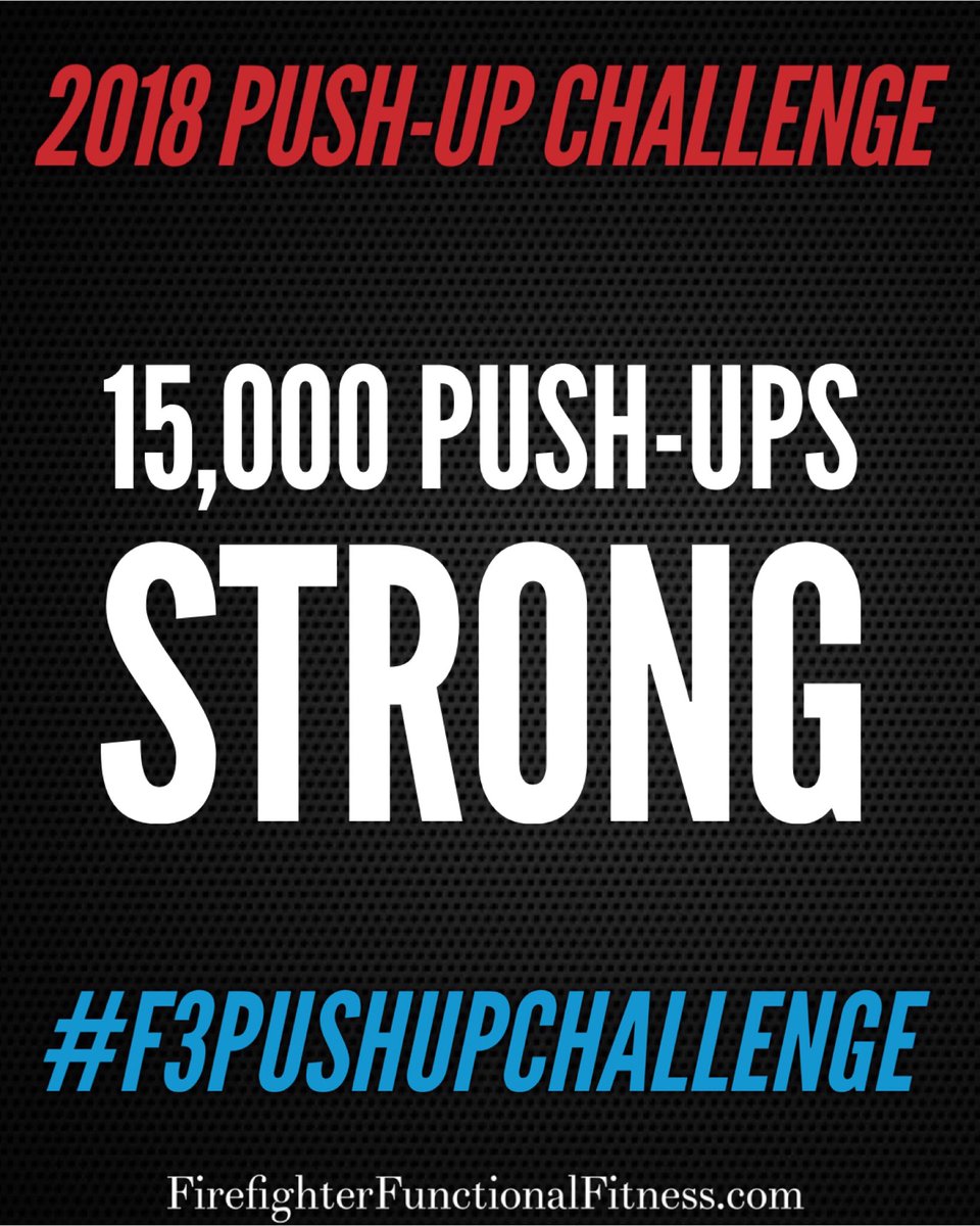 FirefighterFFit's tweet photo. Today marks 15,000 push-ups for the #F3PushUpChallenge! Do you have what it takes to do 100 per day for all of 2018?

https://t.co/9WF5pCOyBM https://t.co/5hrbm3gYxB