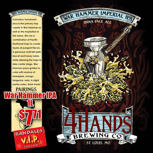 Randalls_Wine's tweet photo. 4 Hands War Hammer IPA 1L ~ $7.71 #RandallsVIP #WeekenderDeal #ImperialIPA #Beer #BeerOClock #StLouisBrewery @4HandsBrewingCo #craftbeer #STLBeer https://t.co/dtlO5VHf6a