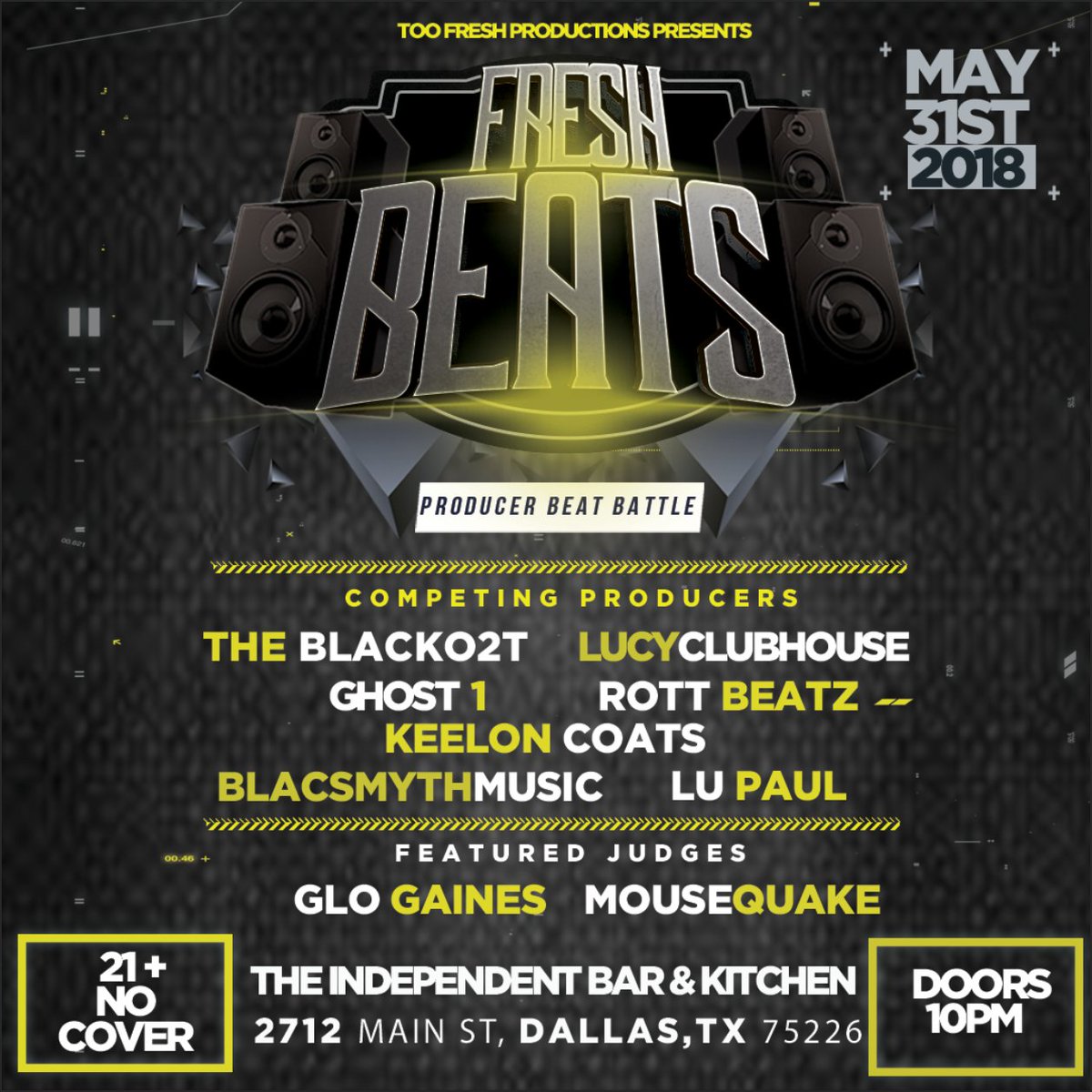 TooFreshDTX's tweet photo. #FreshBeats Producer #BeatBattle this Thursday in #DeepEllum at @ibkdallas! Producers @the_blacko2t @lucyclubhouse @raskalonthatrak @KeelonDonnel @lupaulbeats w/ guest judges @MFMouseQuake X @ggaines52!! #DallasHipHop #DFWHipHop #DallasProducers #DFWProducers #DallasMusic https://t.co/VWkJl3O1vD