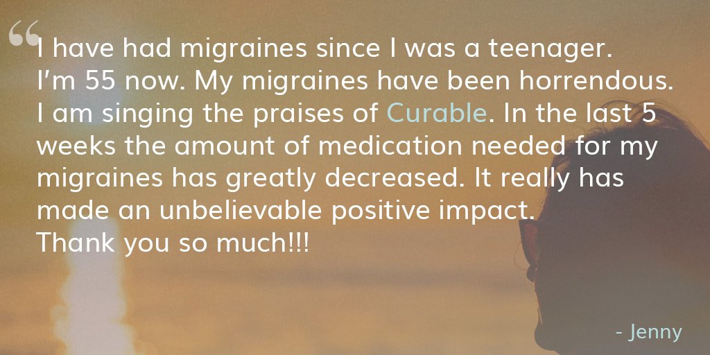 CurableMail's tweet photo. It's never too late to work towards improving your quality of life, no matter how many years you've experienced suffering. Even if it is something you never thought you had power over, like horrendous migraine pain #WednesdayWisdom https://t.co/KDXhX1LI2E