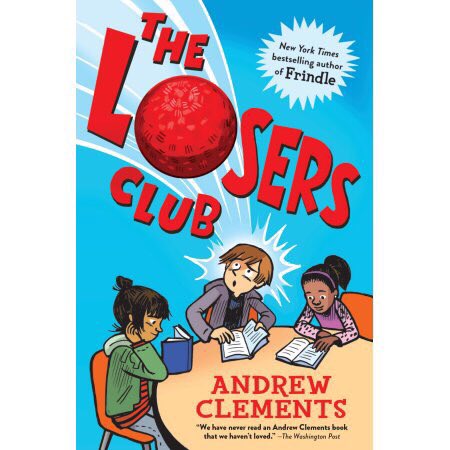 EveryChildRead's tweet photo. #CCBA18 5th-6th grade Winner: THE LOSERS CLUB by Andrew Clements! @tandomhousekids https://t.co/dRlIbhasOR