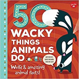 EveryChildRead's tweet photo. #CCBA18 3rd-4th GR Winner: 50 WACKY THINGS ANIMALS DO by Tricia Martineau Wagner; illus. @_ballesteros_!@QuartoKids https://t.co/hEtdgWEZy2
