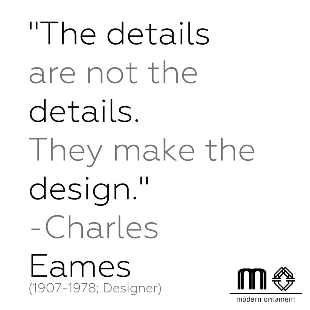 Details make the design✨ #modernornamentstore #distinctivelyyou #inspiration #InspirationalQuotes #quotes #quoteoftheday #designquotes #Motivation #creative #create #atmosphere #house #home #charleseames #eames #WednesdayMotivation #wednesdaythoughts