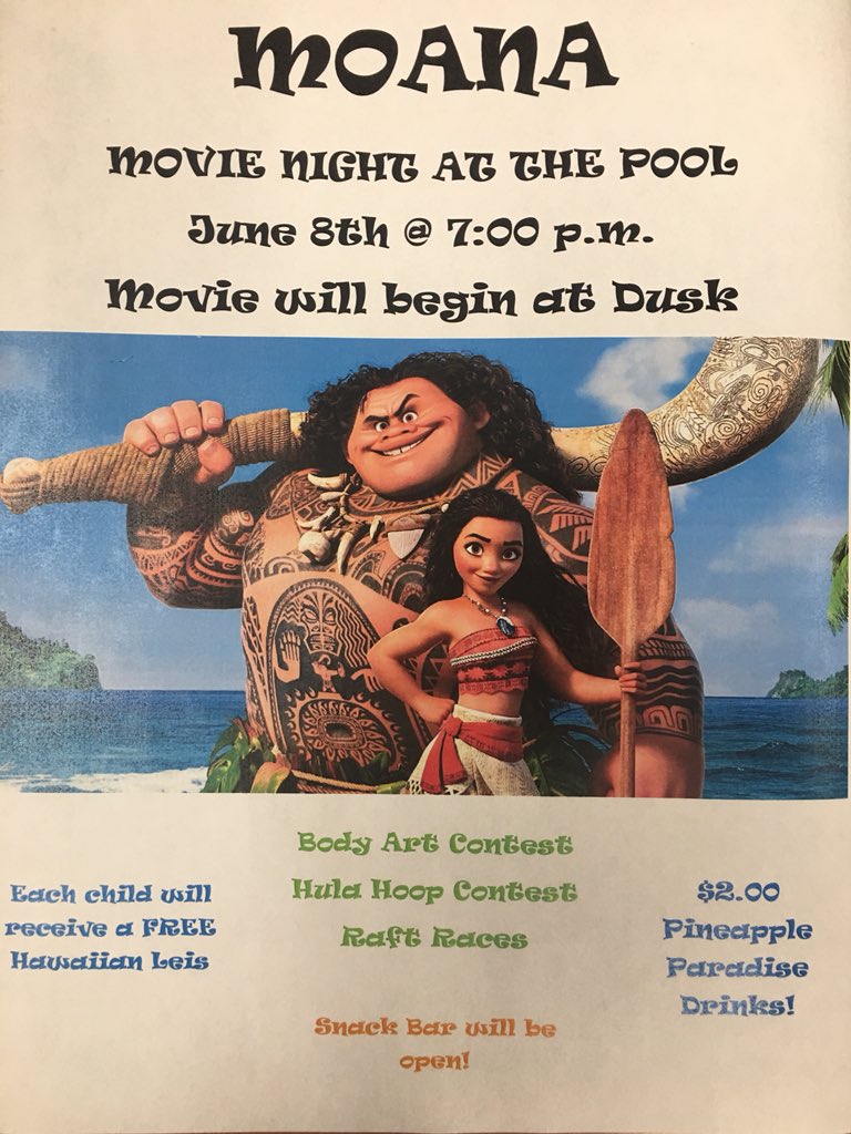 Mark your calendar for the first big pool event!!! Games, Leis, and movie at Dusk!