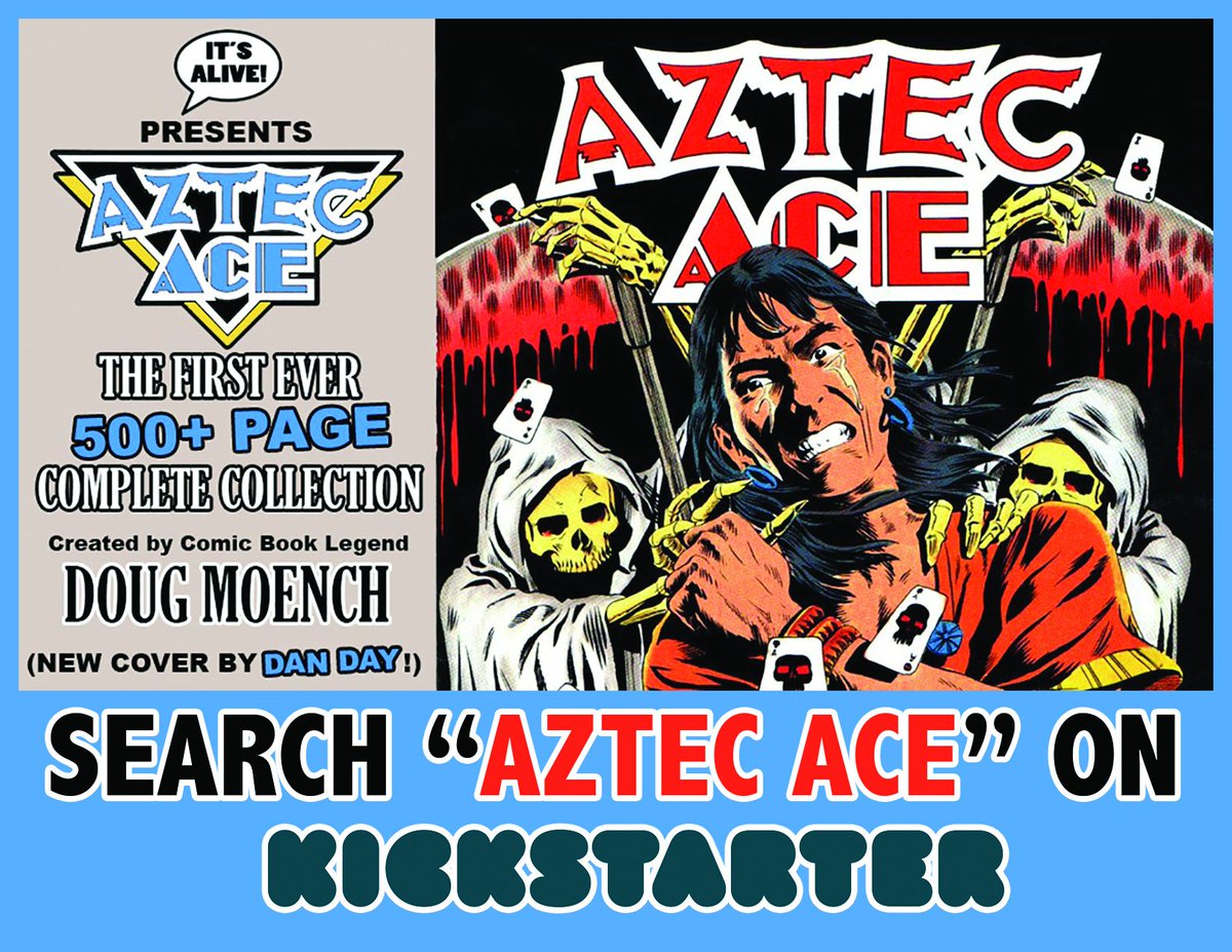 DrewFordWrites's tweet photo. The #AztecAce @kickstarter by #DougMoench has launched! Make sure not to  miss the #earlybird specials on PDFs, books, t-shirts, and even original art by #DanDay! Back in print after 35 years! All pledges greatly appreciated. Thanks for your support! LINK: https://t.co/d4VQpgctbe https://t.co/eBBvxPOHiB