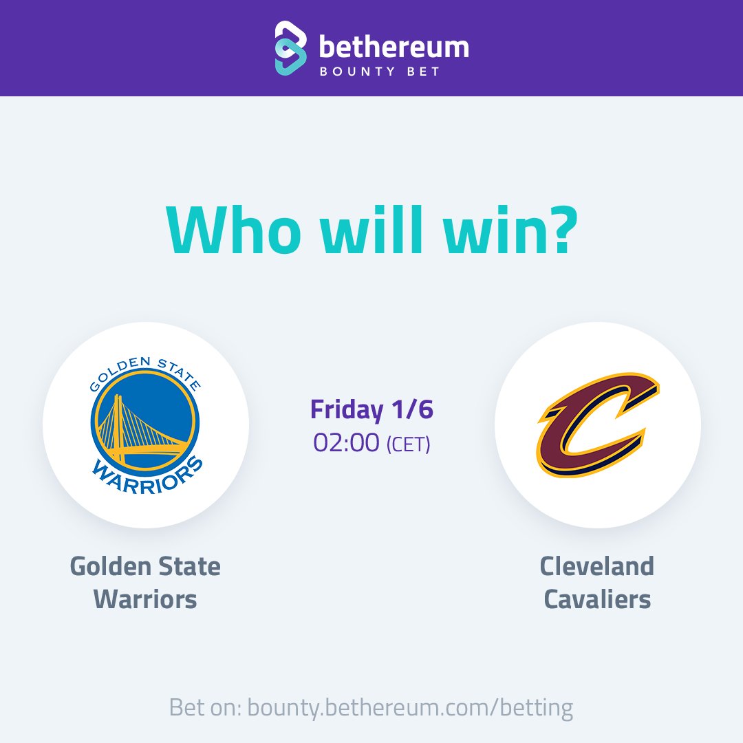 bethereumteam's tweet image. Have you already placed your bets for the NBA FINALS? Is it going to be Golden State Warriors or Cleveland Cavaliers? 
#nba #goldenstatewarriors #clevelandcavaliers #lebronjames #kingjames #nbafinals #whateverittakes #KevinDurant #StephenCurry #bethereum #bountybet #blockchain