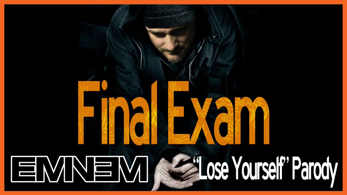 Mrbettsclass On Twitter New Vid Final Exam Song Eminem S Lose