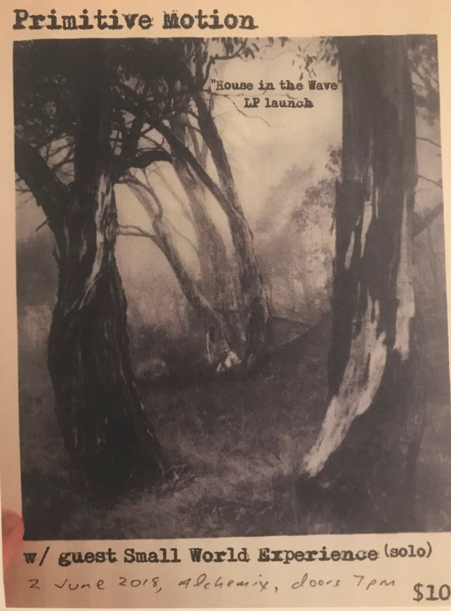 bedroomsuck's tweet photo. this w/end - new #primitivemotion LP launches at @alchemixstudios, South Brisbane. 7pm, Saturday 2 June. If you haven't listed to this LP yet, do yourself a favour!! @_Kindling_ https://t.co/7m1xUjUWvq