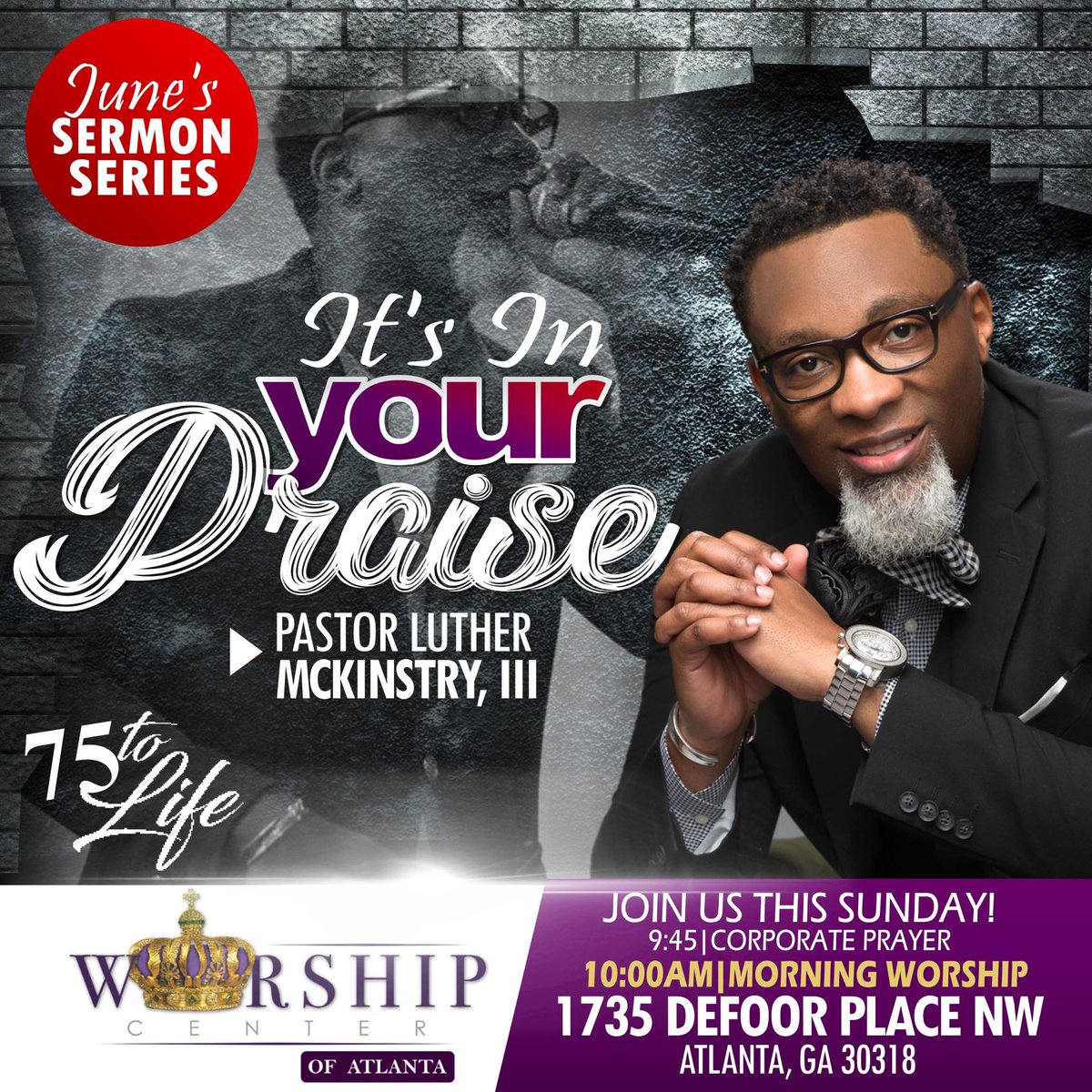 LCMministries's tweet photo. A MUST hear series starting this Sunday @wcoatl you don’t wanna MISS a service the whole month of June... #LifeChangingMessage https://t.co/yQ2oFn8L3U