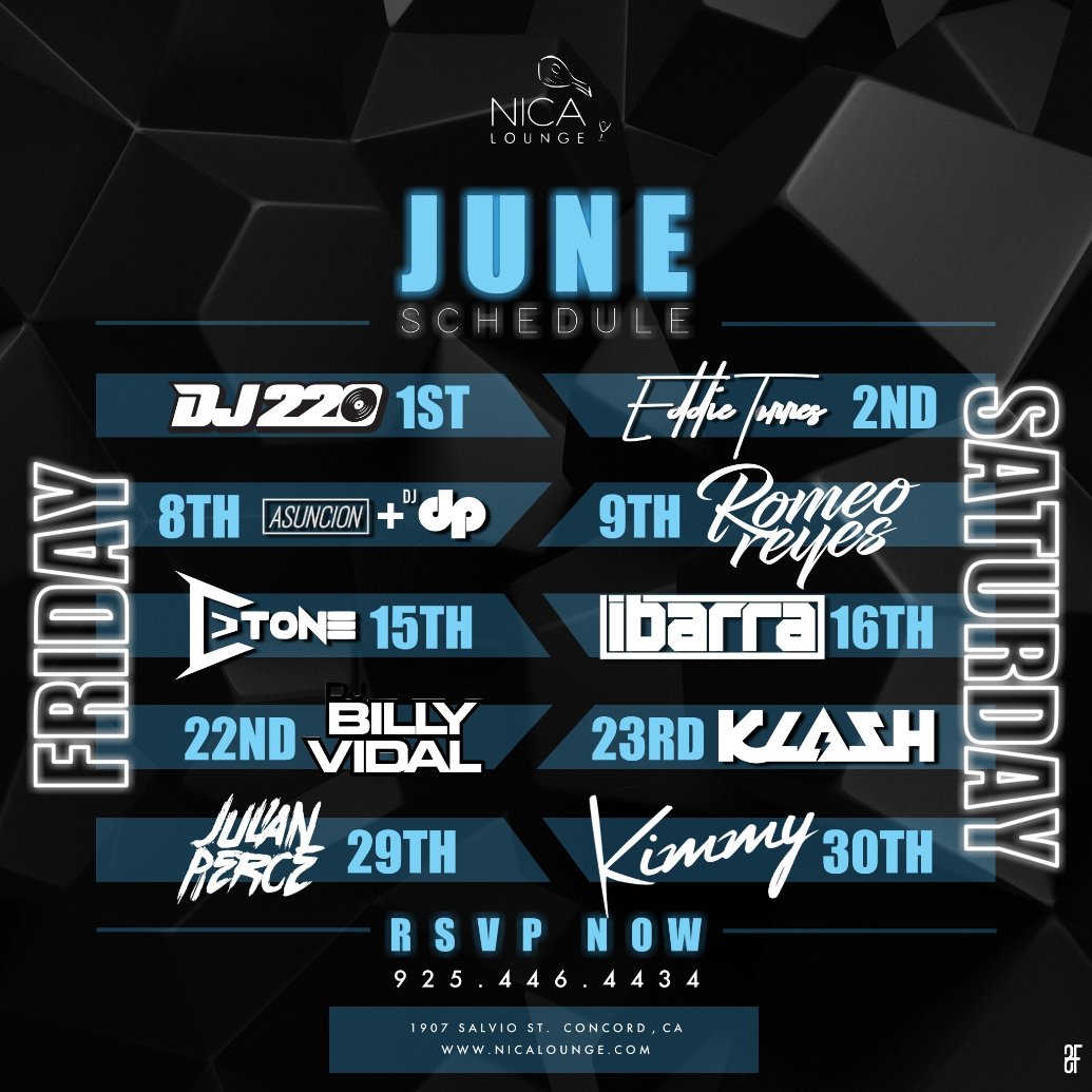 NicaLounge's tweet photo. June Monthly Weekend lineup. Get Ready!! Reserve your VIP table today!! https://t.co/zZcwp43AWR