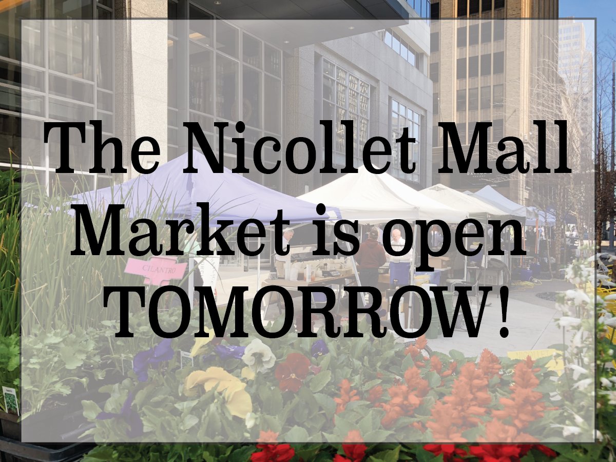 Mpls Farmers Market on Twitter "Don't The Nicollet Mall Market