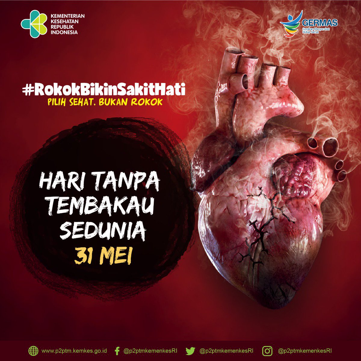 Selamat memperingati Hari Tanpa Tembakau Sedunia - 31 Mei 2018.

Rokok Penyebab Sakit Jantung dan Melukai Hati Keluarga.

Sayangi jantung Anda dan Keluarga Anda, Stop Merokok.

#RokokBikinSakitHati
#NoTobacco #CERDIK #HariTanpaTembakauSedunia  #HTTS2018 #WorldNoTobaccoDay