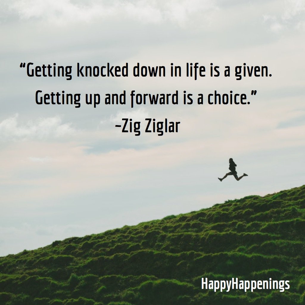 parentcoachsdf's tweet photo. “Getting knocked down in life is a given.  Getting up and forward is a choice.”  Zig Ziglar
#happyhappenings #life #mindful #mindfulness #mindfulliving #zigziglar https://t.co/cBOcgs3pVU