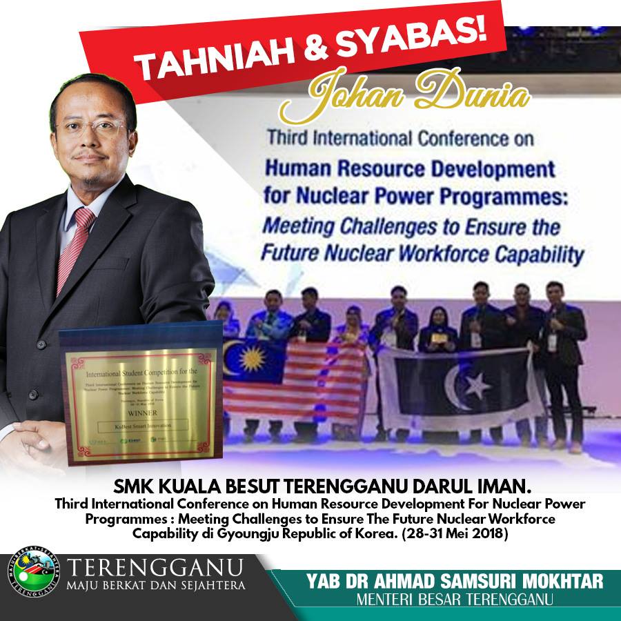 DrAhmadSamsuri's tweet photo. Alhamdulillah.
Tahniah buat SMK Kuala Besut yang menjadi Johan Dunia dalam Third International Conference on human Resource Development for Nuclear Power Programmes : Meeting Challenges to Ensure The Future Nuclear Workforce Capability. 

Syabas anak-anak. https://t.co/fDfeQQblJv