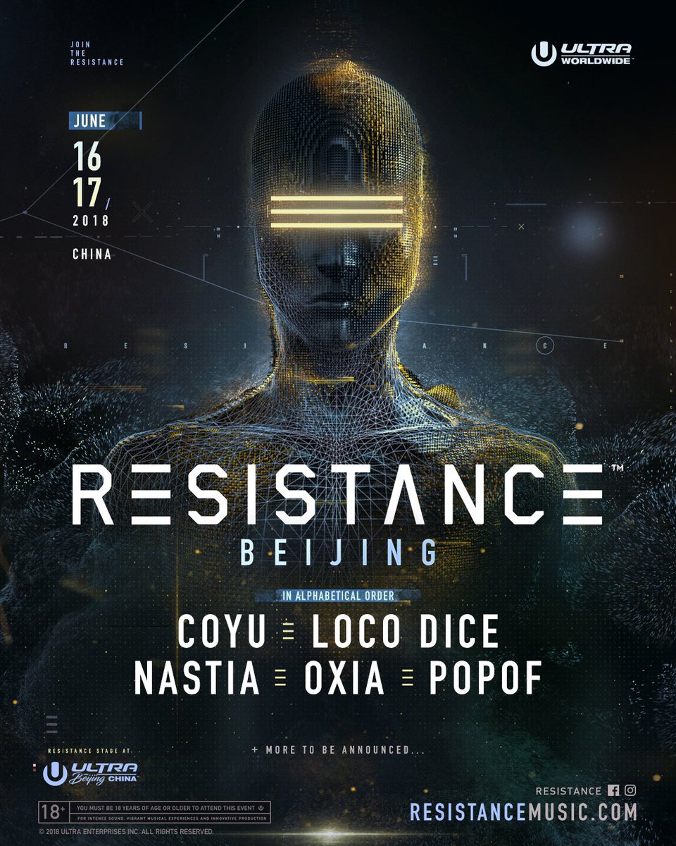 UltraChina's tweet photo. RESISTANCE will make its debut in Beijing, China for the first ever edition of Ultra Beijing China -- June 16, 17!

Featuring:

@coyumusic 
@LocoDiceOFC
@Nastia_DJ
@OxiaMusic 
@popofofficial https://t.co/qMinWVL3xG