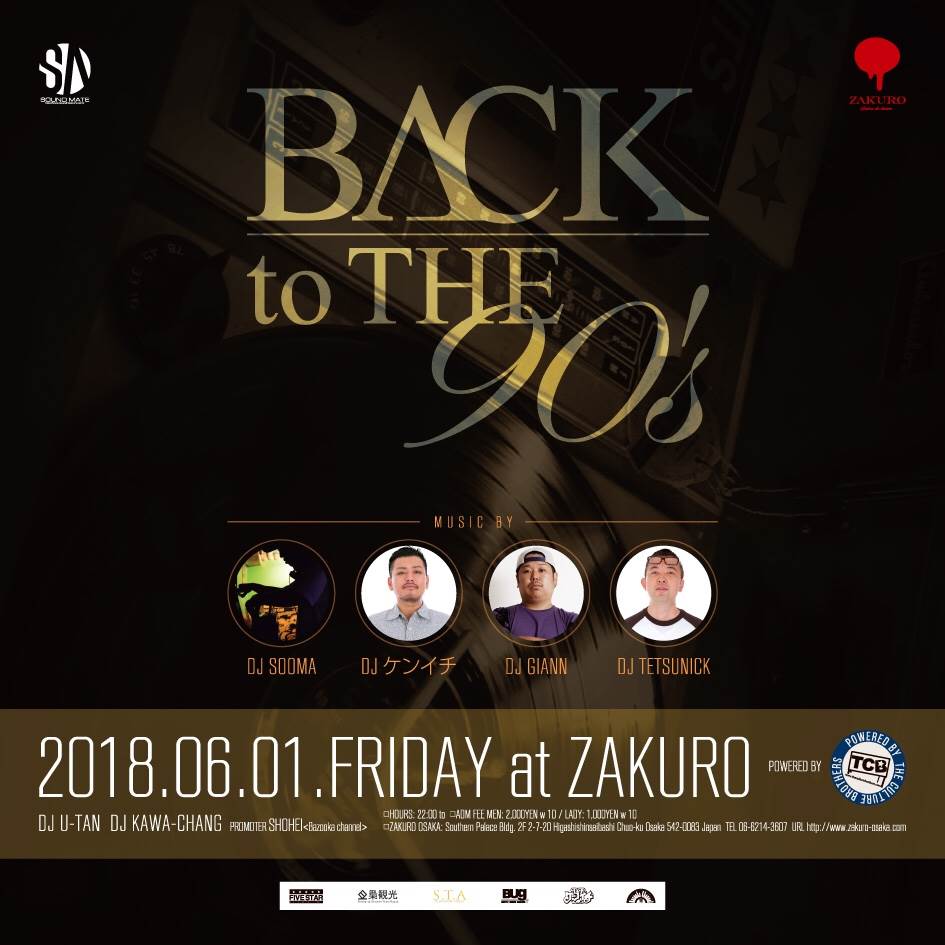 BackTo_90s's tweet image. 🔜2018/06/01(fri)
📜BACK TO THE 90s
🕋大阪ZAKURO
🕙22:00〜 🔊HipHop.R&amp;amp;B
🚹¥2,000/1D🚺¥1,000/1D
@BackTo_90s @onzi_eme