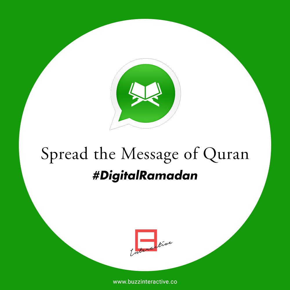 buzz_interactve's tweet photo. Spread the good and You will have a similar reward. So let’s take full advantage of this holy month which is full of blessings. #DigitalRamadan #BuzzInteractive #WhatsApp #Quran #retweet @DailyAHadith @R41_HAN @el_pherooq https://t.co/A1XNiWSynM