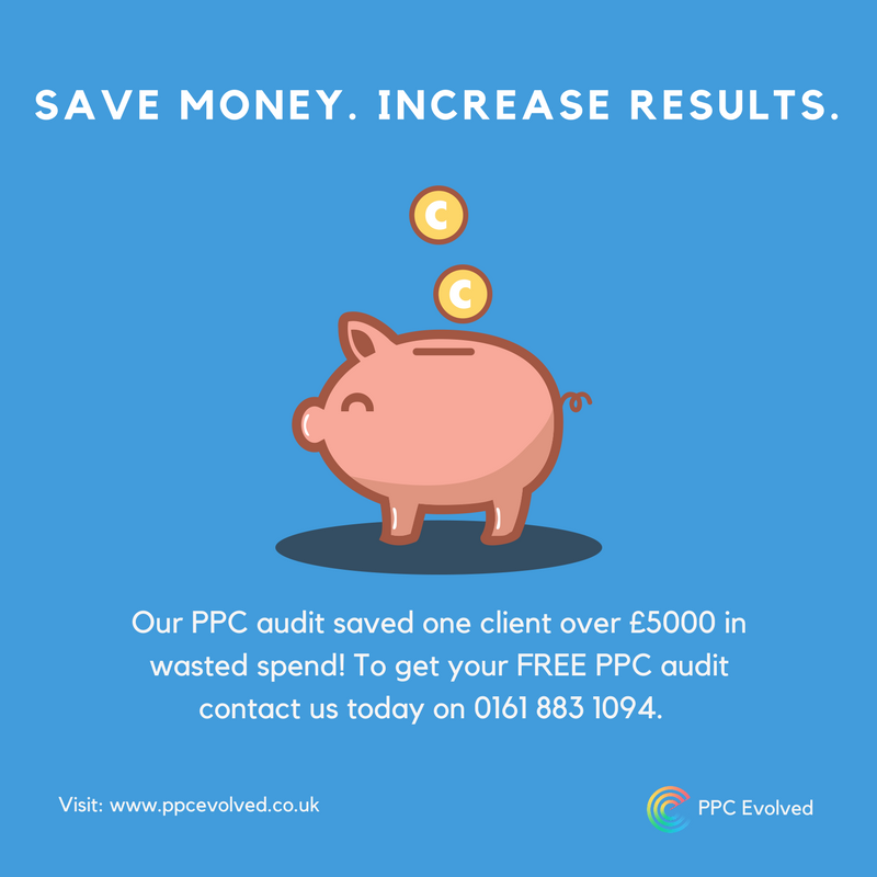 PPCEvolved's tweet image. Yet another example of a job well done by the PPC Evolved team. We saved this client £5,000 in wasted spend, think how much we could save you? Call us on 0161 883 1094 to speak to a #PPC expert today.