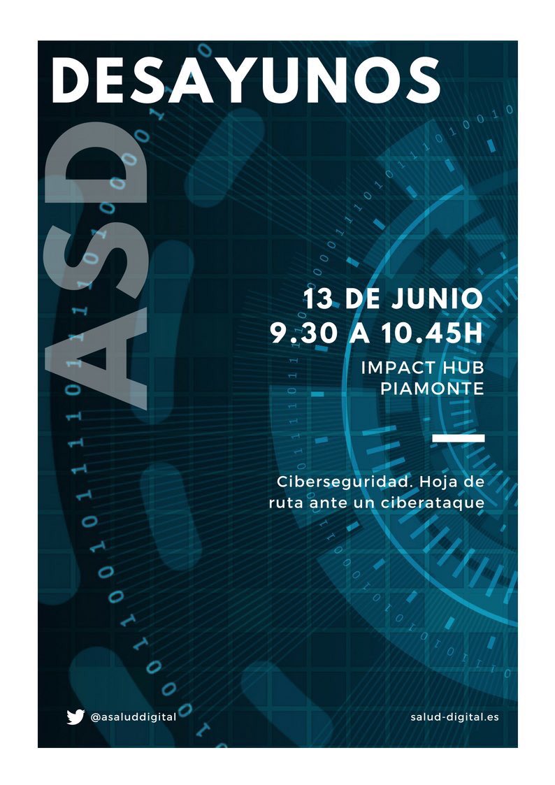 ASaludDigital's tweet photo. 📣1er #DesayunosASD              👉🏼#Ciberseguridad 
Hablaremos de #prevención, #requisitos y protocolo de #seguridad

🗓13 de junio
📍@ImpactHubMAD 
⏱9:30-10:45
✍🏼 https://t.co/BwUusb9lzt
☕️🍎con nosotros!

#eventosASD #AgendaASD
#saluddigital #eHealth #digitalhealth https://t.co/VSjtS7igp6