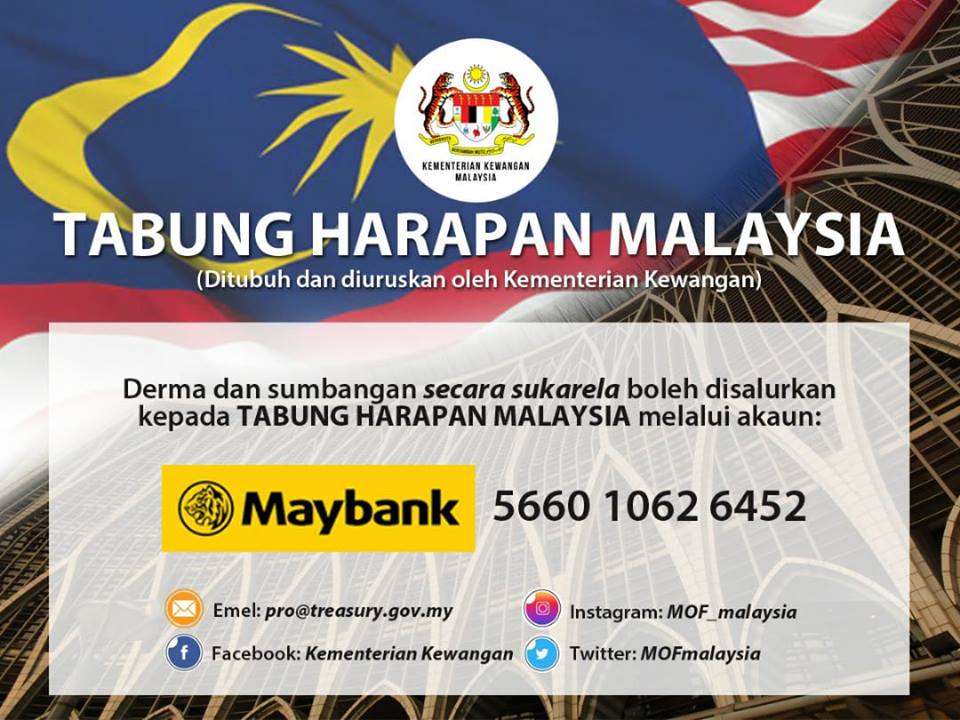 MOFmalaysia's tweet photo. Derma dan sumbangan secara sukarela boleh disalurkan kepada TABUNG HARAPAN MALAYSIA melalui akaun tertera: https://t.co/3tsOTqAQp6