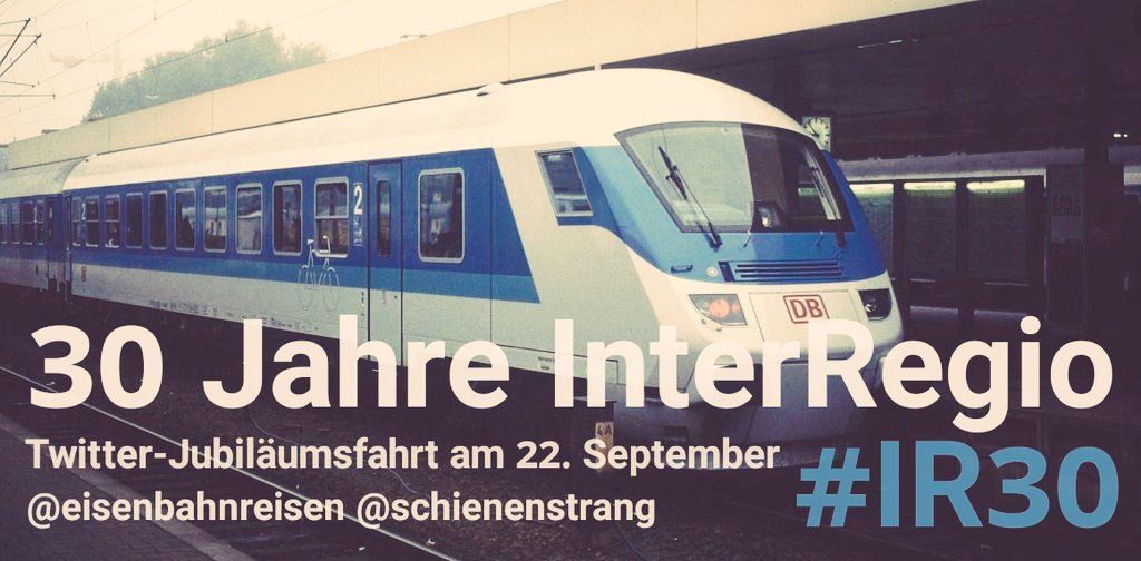 eisenbahnreisen's tweet photo. "Ein menschlicher Zug" hat Geburtstag - die Gelegenheit, um ein bisschen zu feiern und in alten Zeiten zu schwelgen. Mit einer Twitter-Jubiläumsfahrt am Samstag, den 22. September. #IR30 https://t.co/vnwH84CLC3