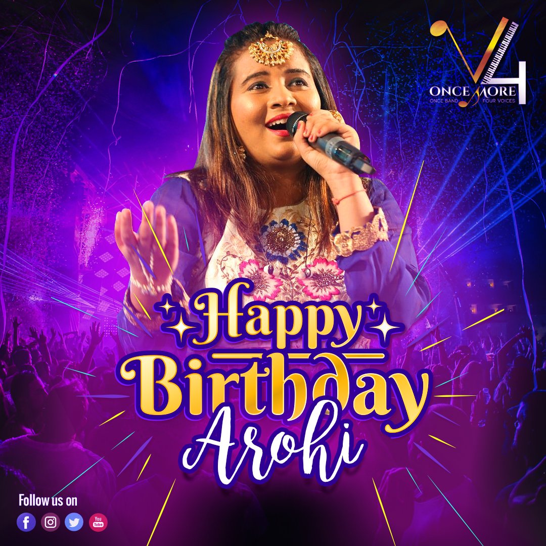 v4oncemore's tweet photo. Wish you a very Happy Birthday Arohi Pandya Kothari 
We are so lucky to have you as our unique voice 👩‍🎤🎤🎶🎼🎉🎊✨🎈 https://t.co/v5YaONy3gw