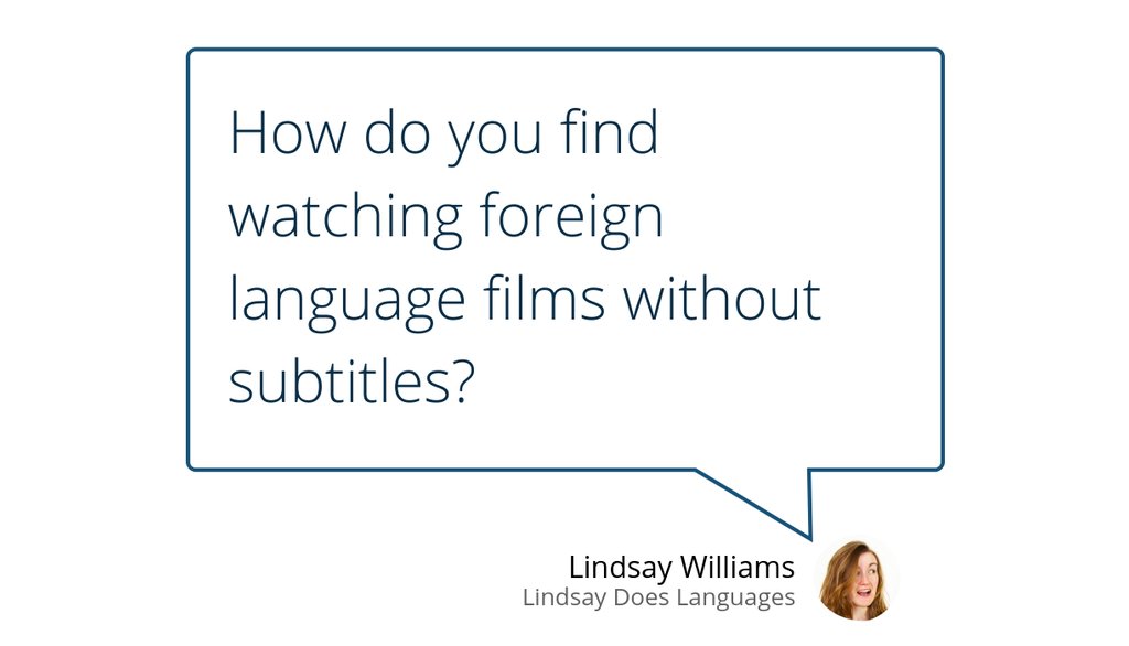 "Cara – can I really watch foreign language films without subtitles?" goo.gl/pKYqFW #LanguageLearning #Howto