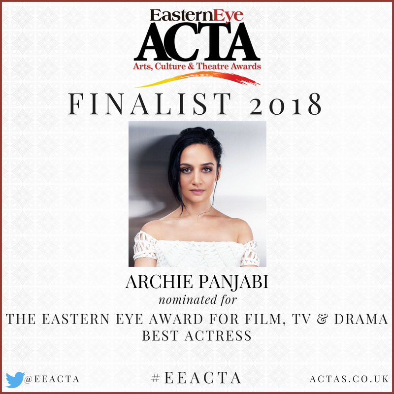 EEACTA's tweet photo. Congratulations to @archiepanjabi, an ACTA finalist 2018! Archie is nominated for the @EasternEye Award for Film, TV &amp; Drama, Best Actress.

On 22nd June, we will be celebrating the very best of Asian talent in the arts. Join us: https://t.co/UrruoJaNiy . #EEACTA https://t.co/U3kgbzg5Jh