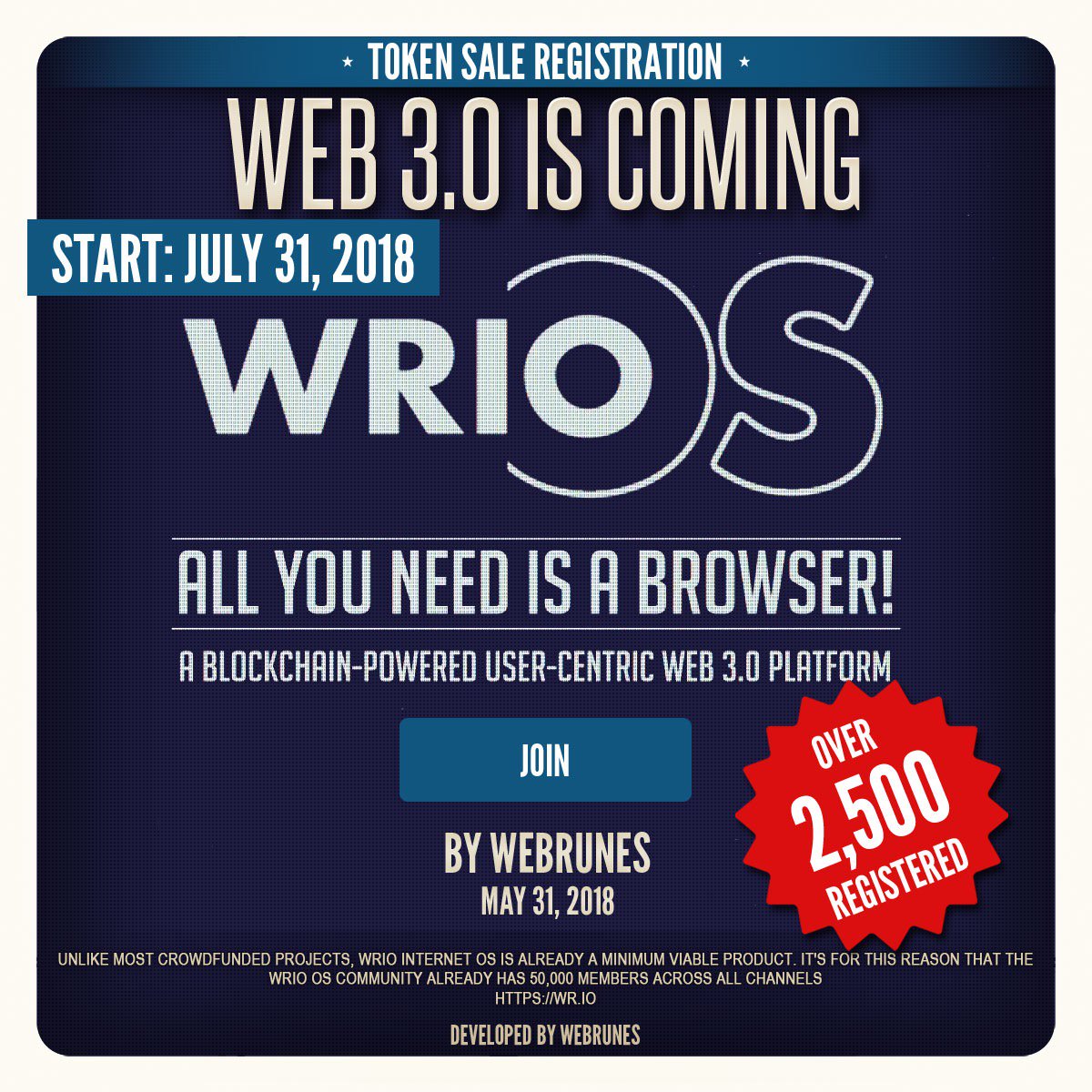 The time has finally arrived, the token sale date for WRIO Internet OS has been set. If you have not already, please register for crowdsale wr.io/registration/ and be one of the first to be notified immediately for launch.