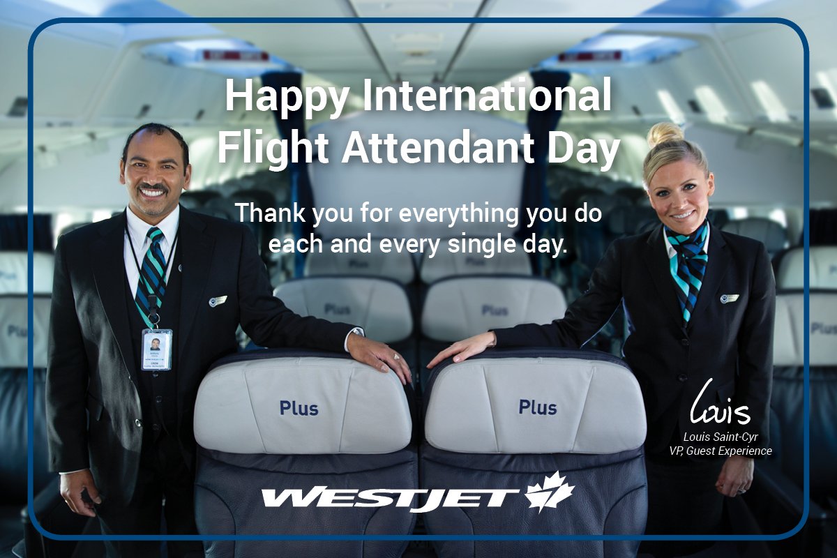 WestJet's tweet image. From all of us, thank you for everything you do. #FlightAttendantDay