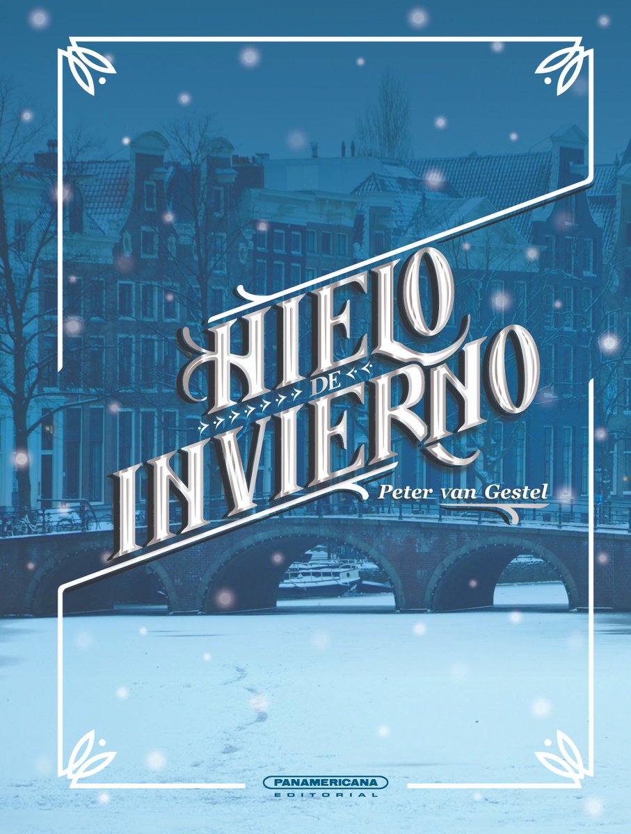 Look at the beautiful cover of the Spanish edition of Winter Ice by Peter van Gestel! Translated by Gonzalo Fernández Gómez and published by Panamericana Editorial (original Dutch edition published by De Fontein) bit.ly/2GTqJcP