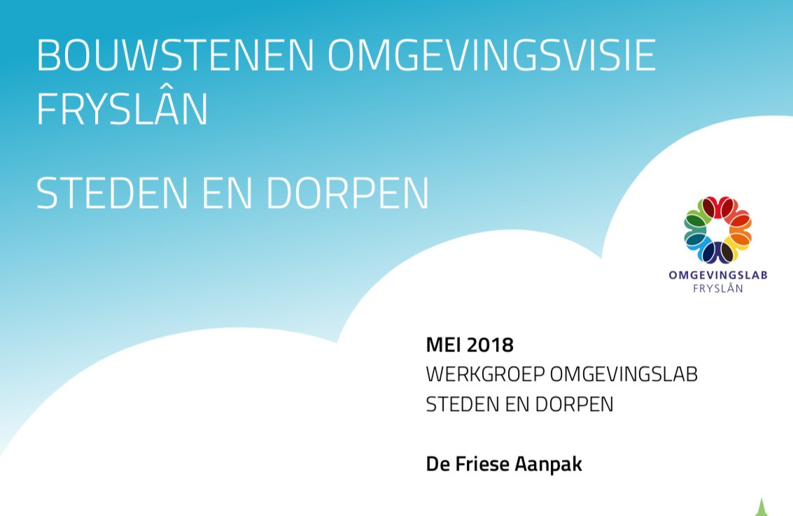 Nu online! De bouwsteen van het Omgevingslab Steden en Dorpen. Waardevolle en uitgebreide inhoud voor de Friese overheden die met hun Omgevingsvisie aan de slag gaan: omgevingslab.frl/resultaten-lab…