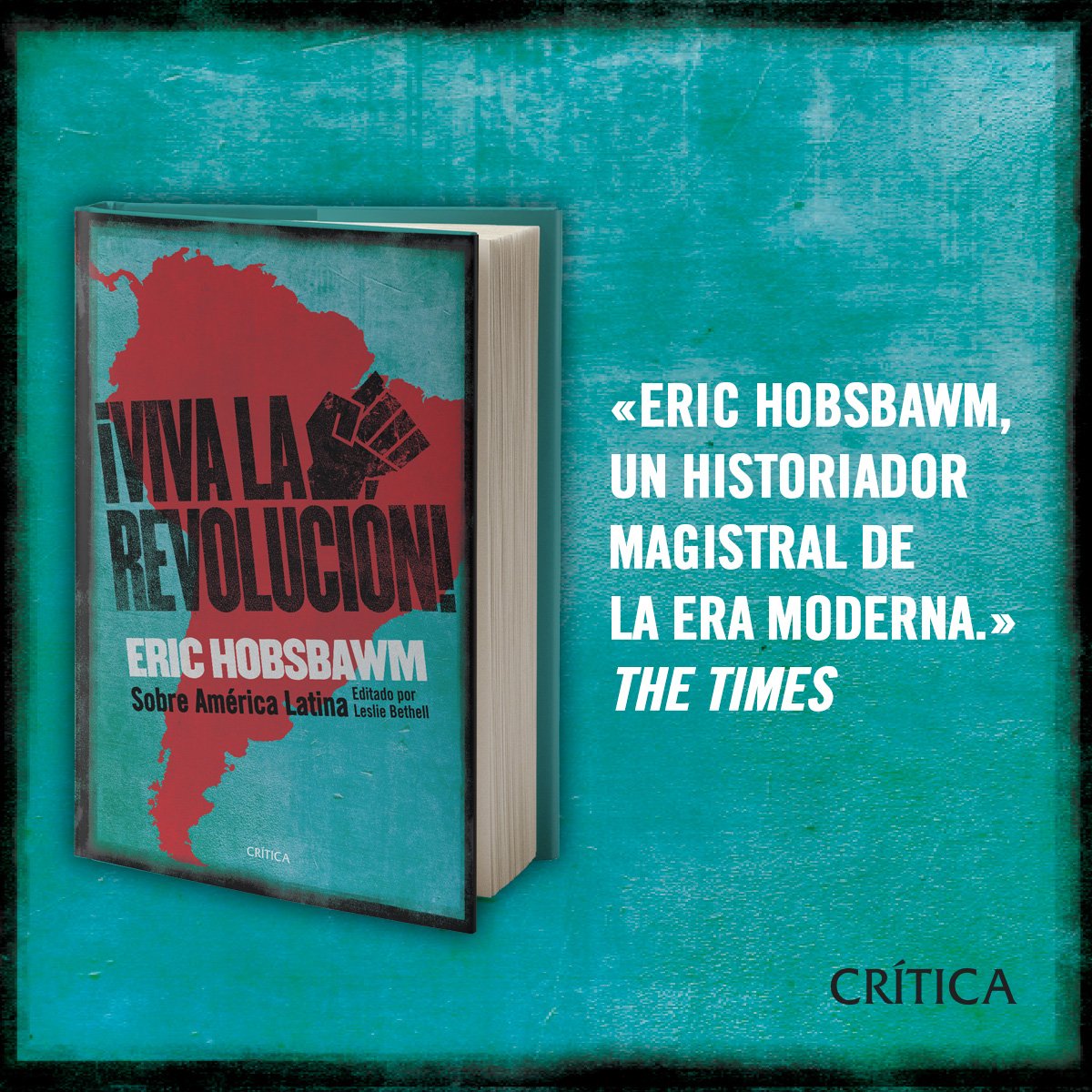 Ed_Critica's tweet image. Ya falta menos. El 5 de junio en librerías #VivaLaRevolución #EricHobsbawm