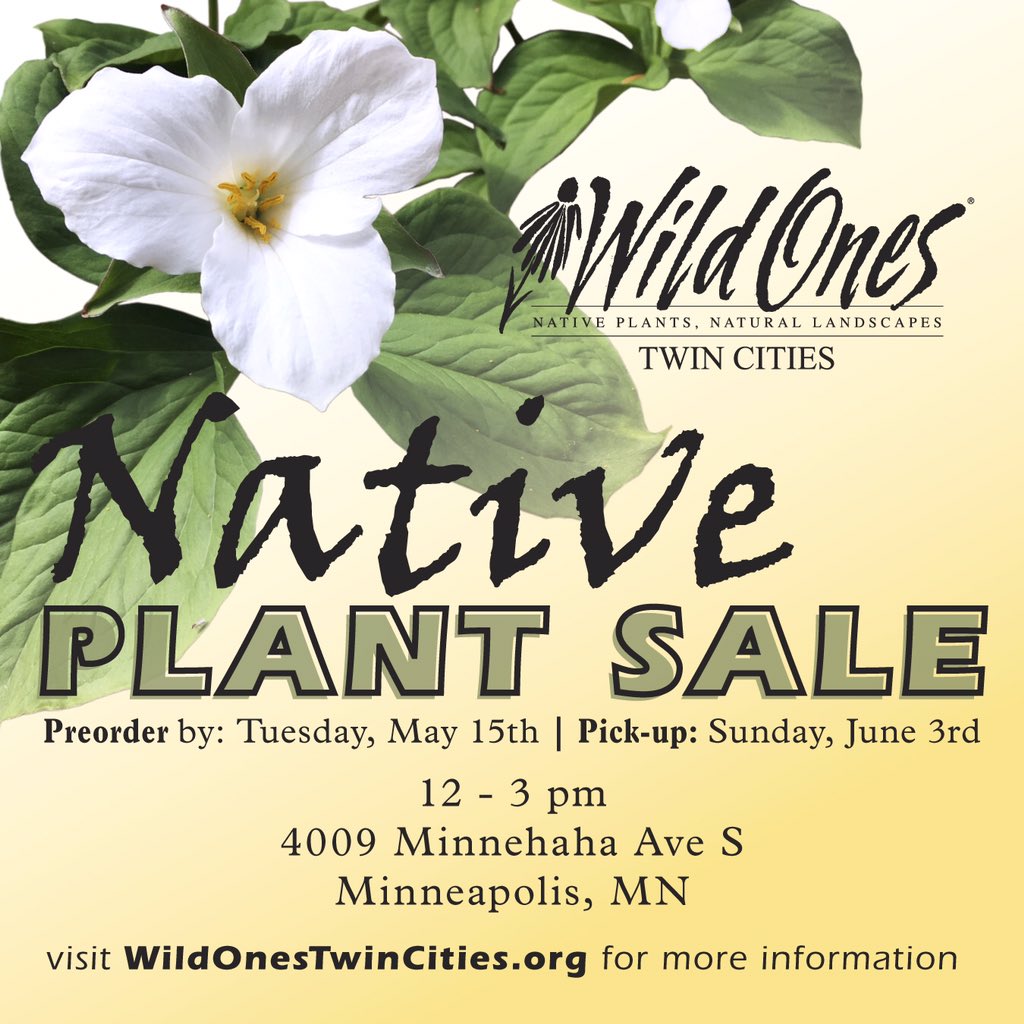 Just a reminder: the 2018 Wild Ones TC plant sale is this Saturday from 12-3! Pick up your preordered plants, or browse our limited selection of member-grown natives. See you at the sale!