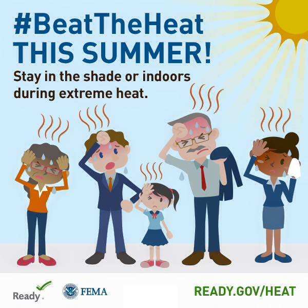 Temperatures are rising to the high 90's this week.  #BeatTheHeat by staying out of the sun, especially in the afternoons.  Stay hydrated and safe!