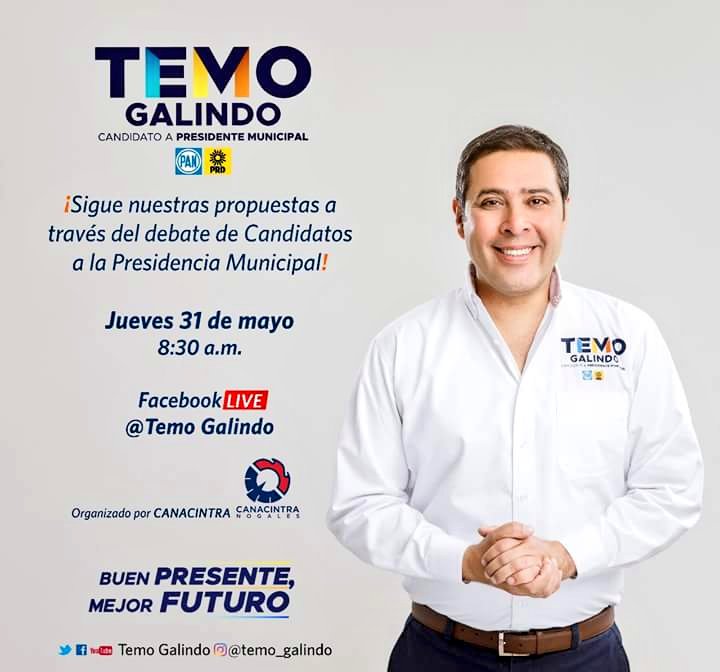 #Nogales Conoce las Propuestas de <a href="/TemoGalindo/">Temo Galindo</a>  en el  debate de Candidatos a la Presidencia Municipal