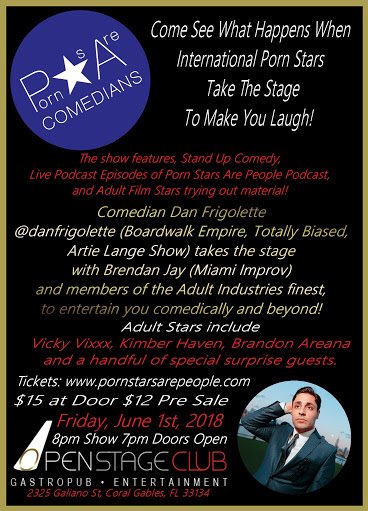 Tomorrow night #pornstarsarecomedians takes over @OpenStageClub in Coral Gables with @RealVickyVixxx @goddessbrandon @kimberhaven and comedian Brendan Jay and @HaveNotsComedy