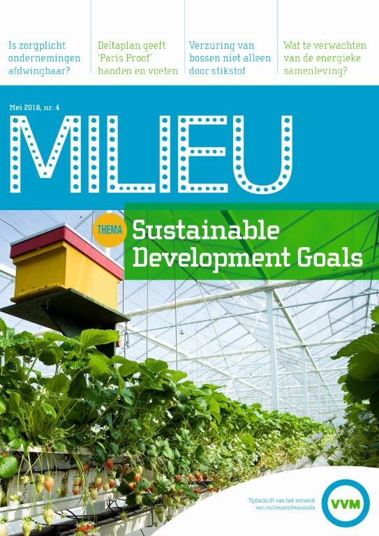 De nieuwe editie van Tijdschrift Milieu is uit met dit meer o.m. alles over  de #SustainableDevelopmentGoals #SDGs – nu 4 artikelen gratis  tinyurl.com/y9ghnb8f