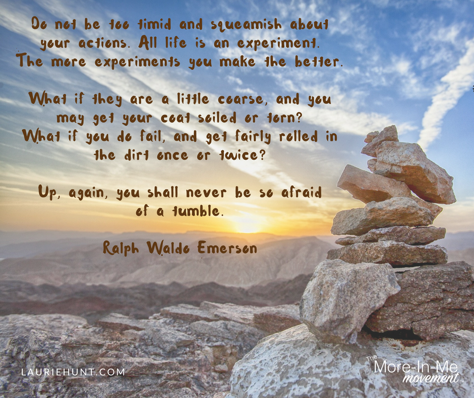 All life is an experiment....never be afraid of a tumble. #curiosity #possibilitarian Find your #moreinme #moreinmemovement