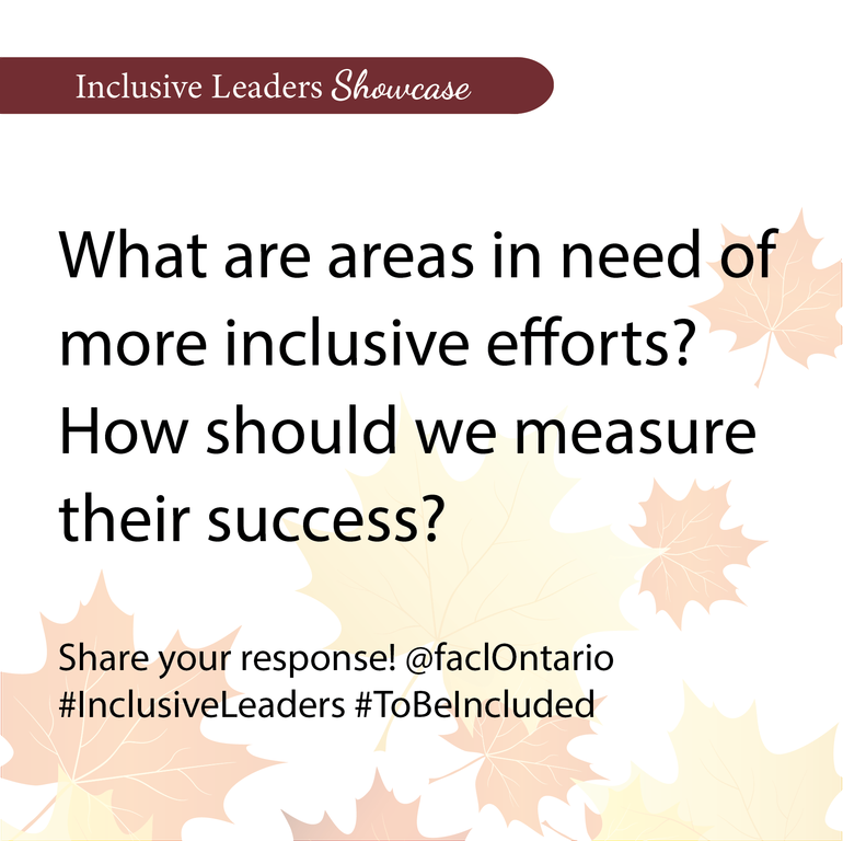 faclOntario's tweet photo. Last day of #AsianHeritageMonth! Today we'd like you to share your thoughts on what areas need more #inclusive efforts and how we can measure their success #ToBeIncluded. Don't forget to check out our #InclusiveLeaders showcase to see what they're doing:https://t.co/b5eOSHKg8s https://t.co/WwlkaK4q43