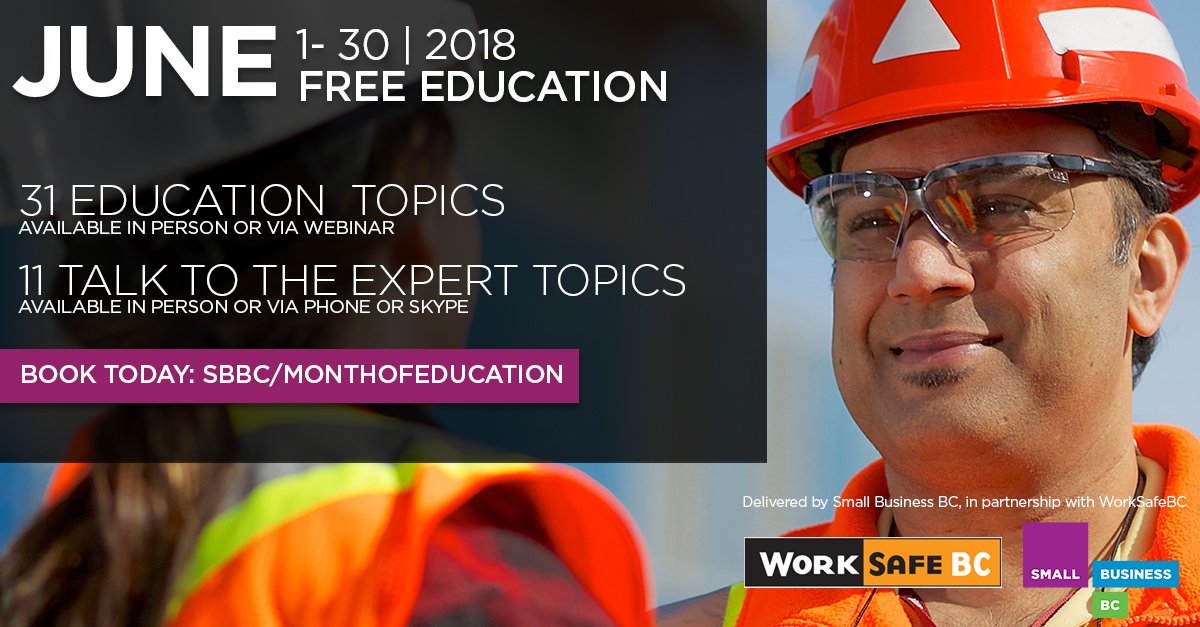 SmallBusinessBC's tweet image. Have you registered yet? WorkSafeBC has partnered with us to bring you an entire month of FREE seminars, webinars, and Talk To An Expert services from June 1-30! Learn more and register now at sbbc.co/monthofeducati….
#MonthOfFreeEducation