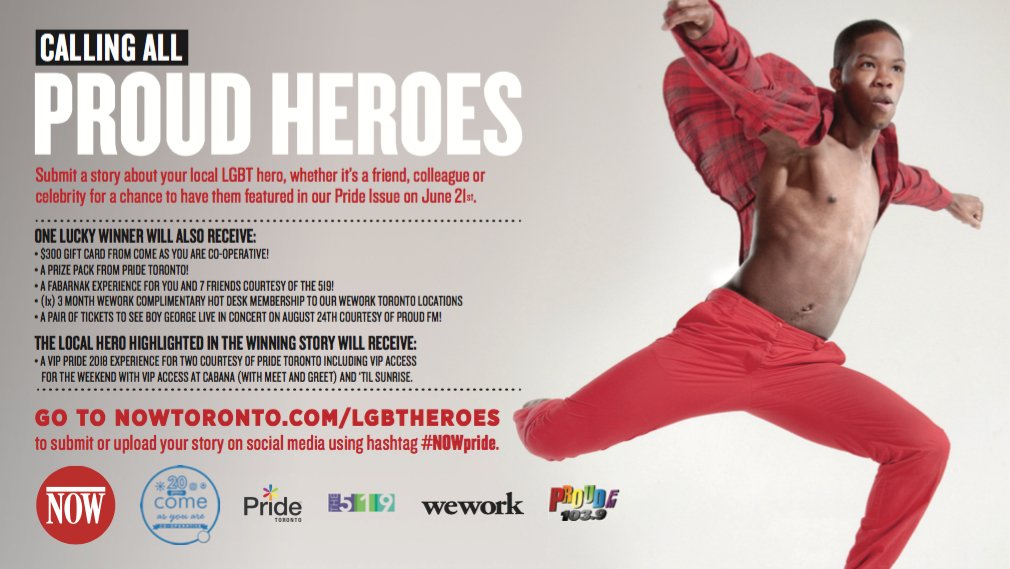 nowtoronto's tweet photo. Tell us about your local LGBT hero for a chance to have them featured in our #Pride Issue on June 21 + WIN prizes from @ComeAsYouAreCo @PrideToronto @The519 @WeWork_Toronto @PROUDFM https://t.co/Bea8GaWwUD  #NOWPride https://t.co/NYB5tgHhh0