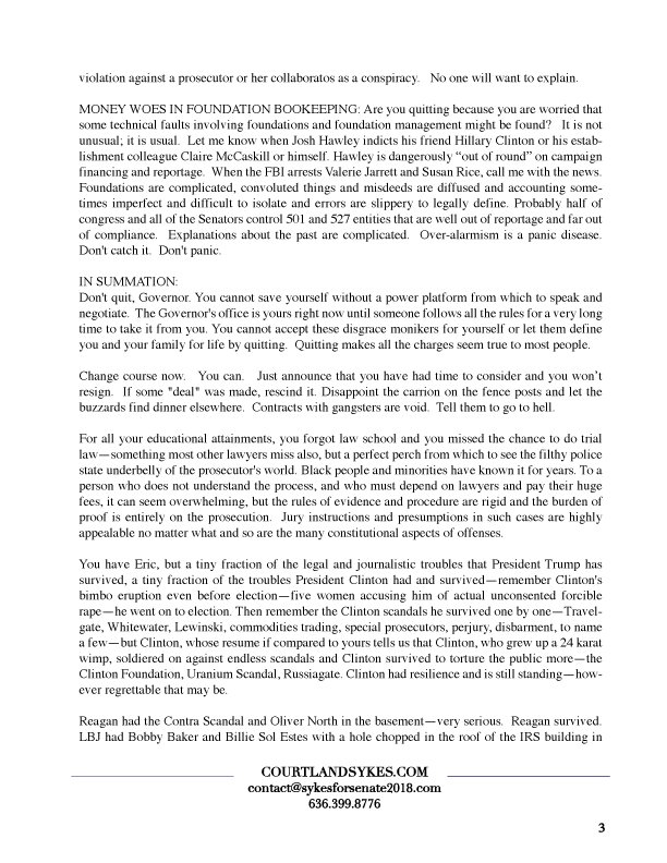 SykesforAmerica's tweet photo. Below is my letter asking Eric Greitens to reverse course; rescind his declaration to resign. Should Lt. Governor Mike Parson become governor on Friday, Mike will receive the same fervent support from me. We republicans must support and stand up for one another. #GreitensResigns https://t.co/nOjUjPgWPp
