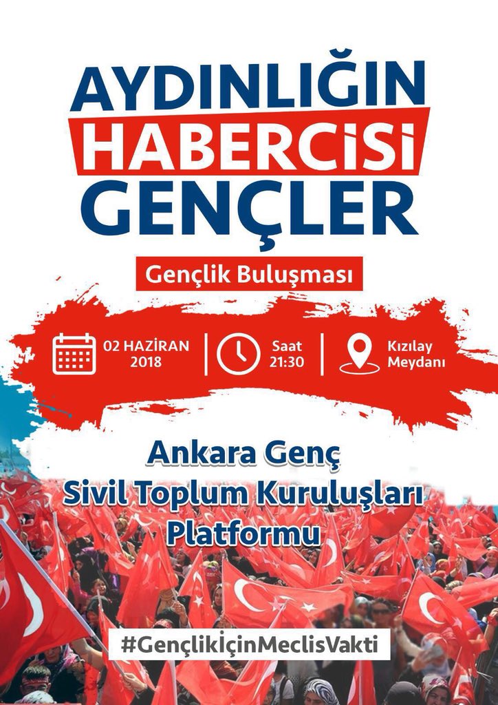 "Aydınlığın Habercisi Gençler" Haydi! 
Genç Sivil Toplum Kuruluşları ve Genç Vekil Adayları 2 Haziran Cumartesi günü iftardan sonra Kızılay Meydanında buluşuyor.  #GençlikİçinMeclisVakti