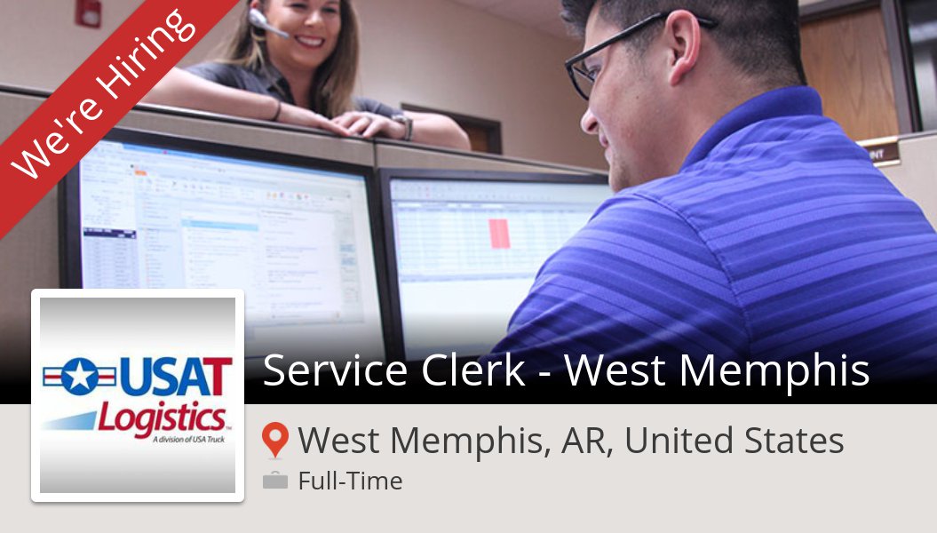 #Service #Clerk - West Memphis needed in #WestMemphis, apply now at #USATLogistics! #job workfor.us/111270