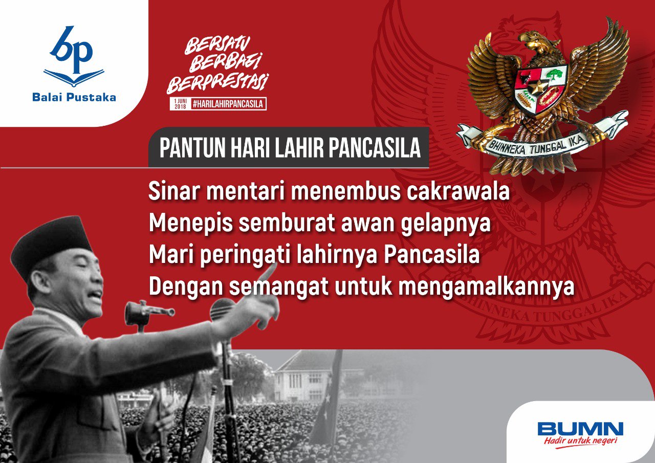 Balai Pustaka در توییتر Selamat Pagi Sobat Bp Hari Ini Kita Memperingati Hari Lahirnya Pancasila Marilah Kita Bersemangat Untuk Mengamalkannya Izin Share Pantun Hari Lahir Pancasila Semoga Berkenan Bpreborn Harilahirpancasila