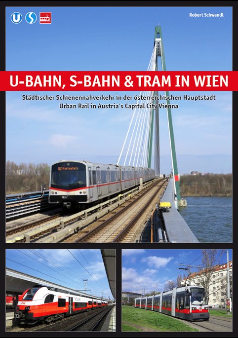 [NEW BOOK] VIENNA: My new book about urban rail in Vienna is now available in our online shop (will be in other major online bookshops within a few days): robert-schwandl.de/vienna/index.h…