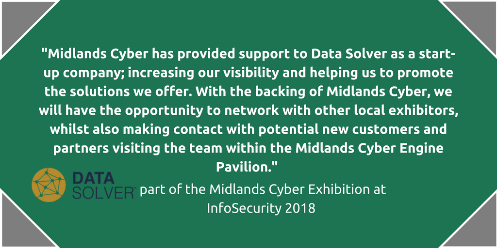 MidlandsCyber's tweet photo. @DataSolver_UK are another of our companies heading to #InfoSec18 next week! #MidlandsCyber #MidlandsEngine https://t.co/y3efGt9E6t